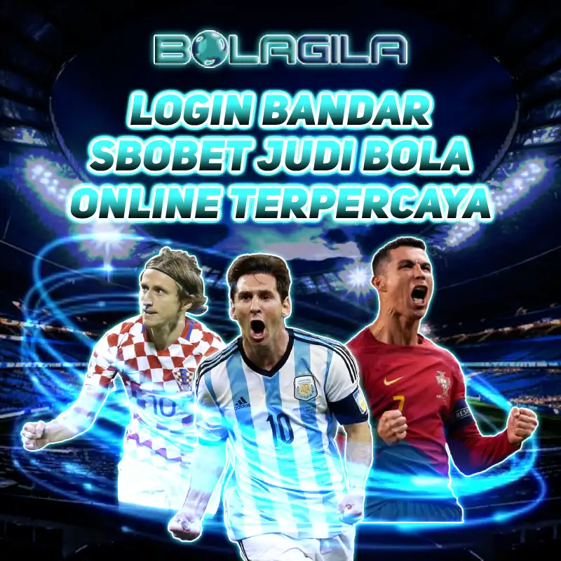 BOLAGILA - Login Bandar Sbobet Judi Bola Online Terpercaya
